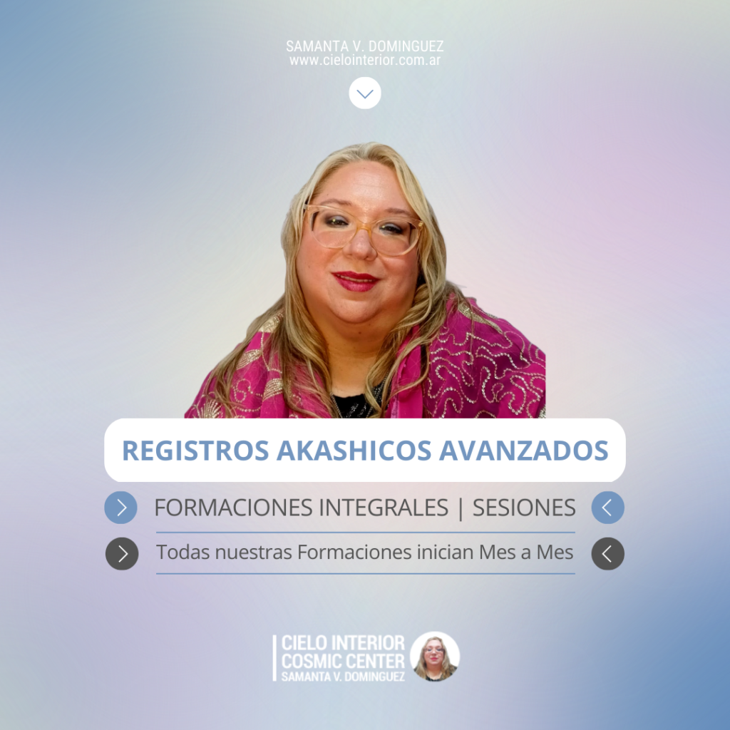 Registros Akashicos Avanzados - Samanta Dominguez